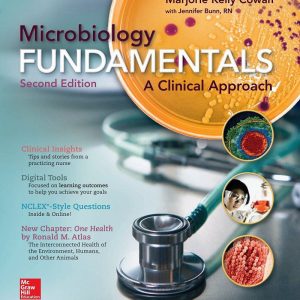 Microbiology Fundamentals A Clinical Approach 2nd Edition by Marjorie Kelly Cowan